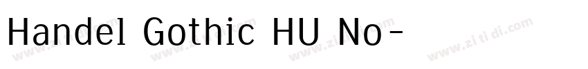 Handel Gothic HU No字体转换